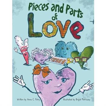 Pieces and Parts of Love