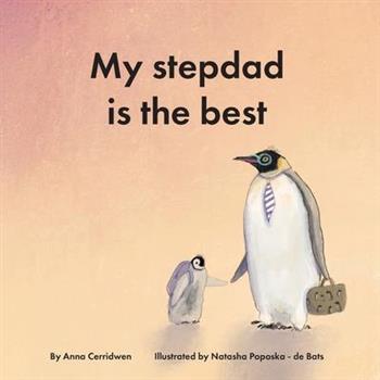 My Stepdad is the Best My Stepdad is the Best