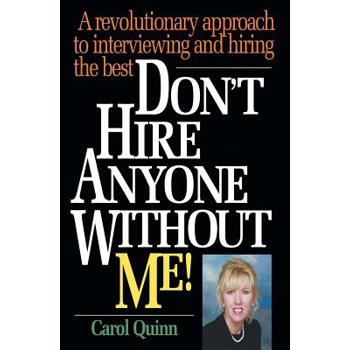 Don’t Hire Anyone Without Me!