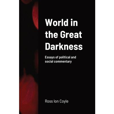 World in the Great Darkness