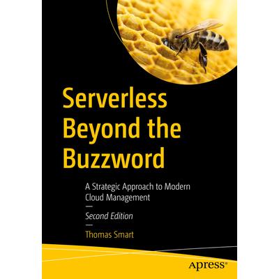 Serverless Beyond the Buzzword