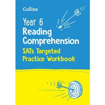 Collins Year 6 Reading Comprehension - Sats Targeted Practice Workbook