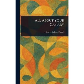 All About Your Canary