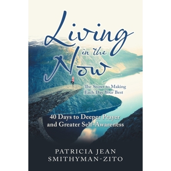 Living in the Now