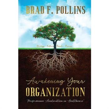 Awakening Your Organization