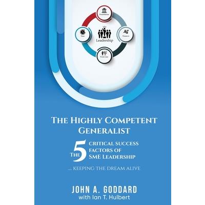 The Highly Competent Generalist
