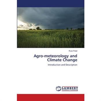 Agro-meteorology and Climate Change