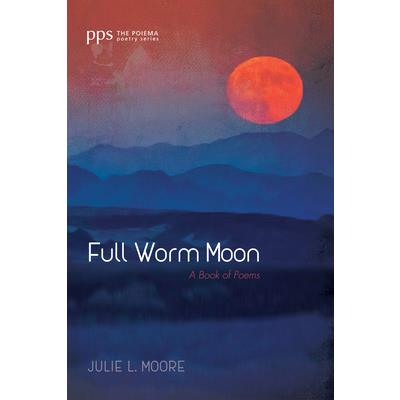 Full Worm Moon