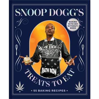 Snoop Dogg's Treats to Eat