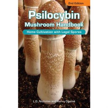 Psilocybin Mushroom Handbook