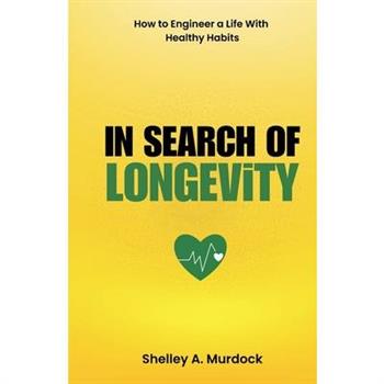 In Search of Longevity