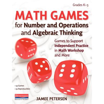 Math Games for Number and Operations and Algebraic Thinking