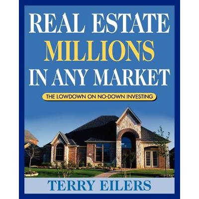Real Estate Millions in Any Market