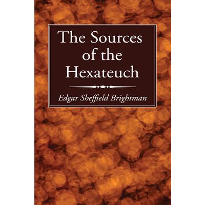 The Sources of the Hexateuch