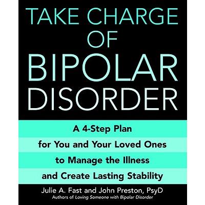 Take Charge of Bipolar Disorder