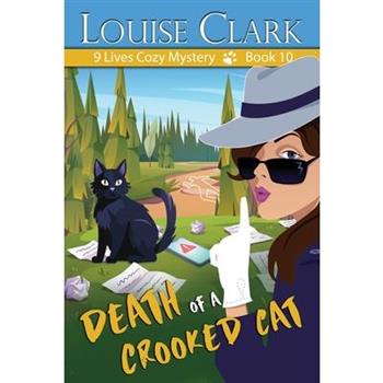 Death of a Crooked Cat