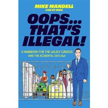 Oops...That's Illegal!