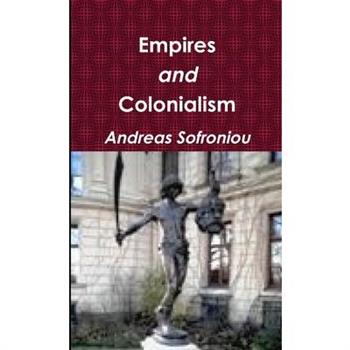 Empires and Colonialism