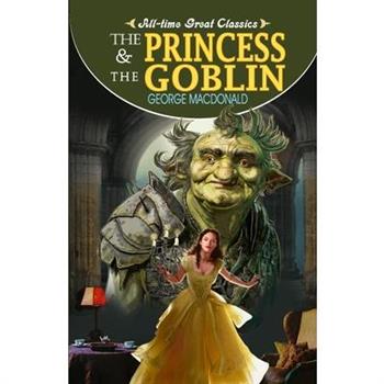 The Princess & the Goblin