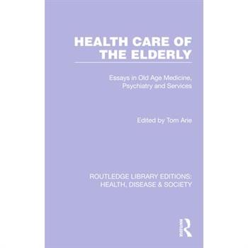 Health Care of the Elderly