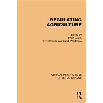 Regulating Agriculture