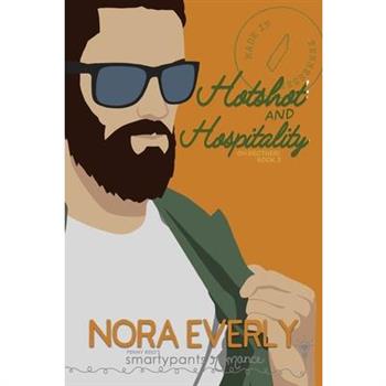 Hotshot and Hospitality