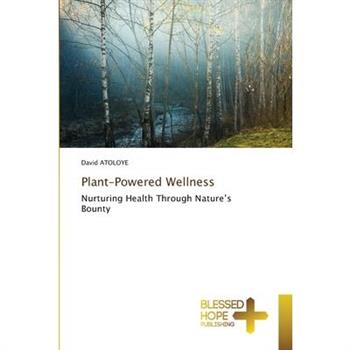 Plant-Powered Wellness