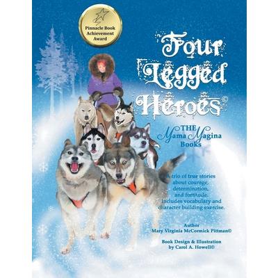 Four-Legged Heroes