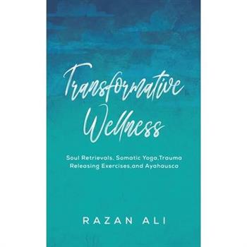 Transformative Wellness