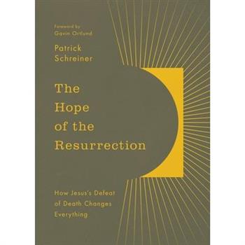 The Hope of the Resurrection