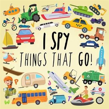 I Spy - Things That Go!