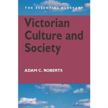 Victorian Culture and Society
