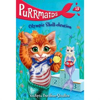 Purrmaids #15: Olympic Shell-Ebration