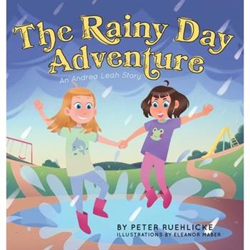 The Rainy Day Adventure
