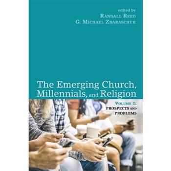 The Emerging Church, Millennials, and Religion