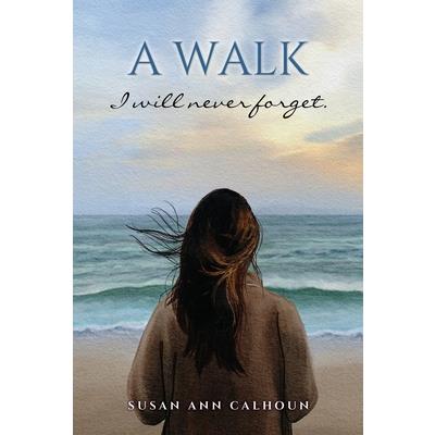 A walk I will never forget.