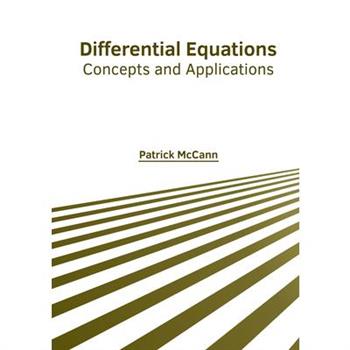 Differential Equations: Concepts and Applications