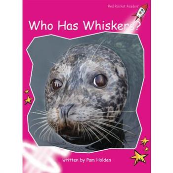 Who Has Whiskers?