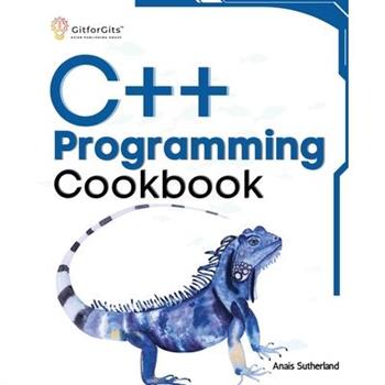 C++ Programming Cookbook