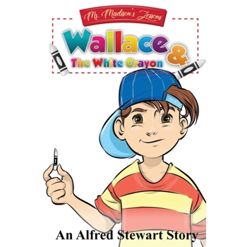Wallace and the White Crayon