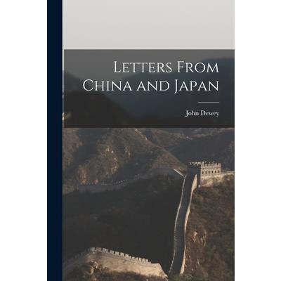 Letters From China and Japan