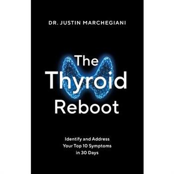 The Thyroid Reboot