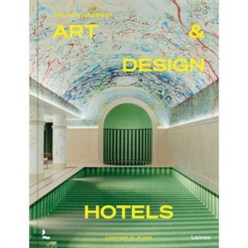 The World's Best Art and Design Hotels