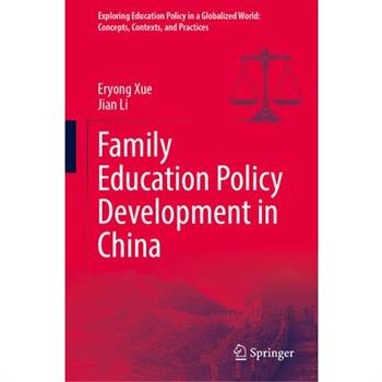 Family Education Policy Development in China
