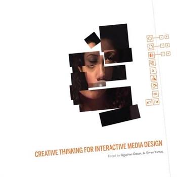 Creative Thinking for Interactive Media Design