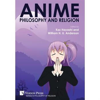 Anime, Philosophy and Religion