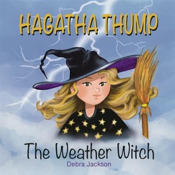 Hagatha Thump The Weather Witch