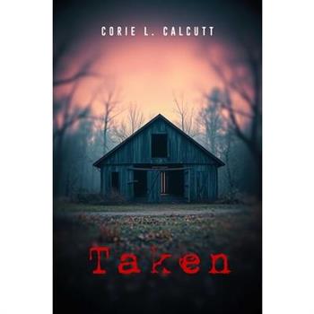 Taken