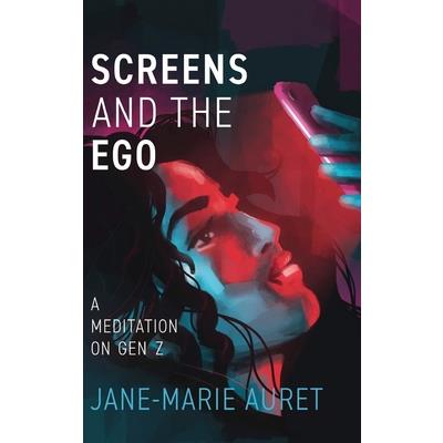 Screens and the Ego