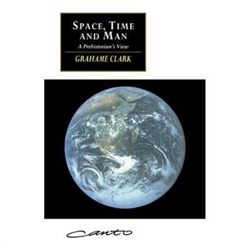 Space, Time and Man